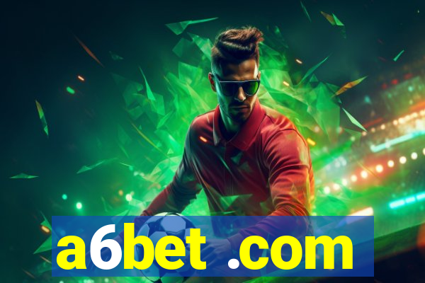 a6bet .com